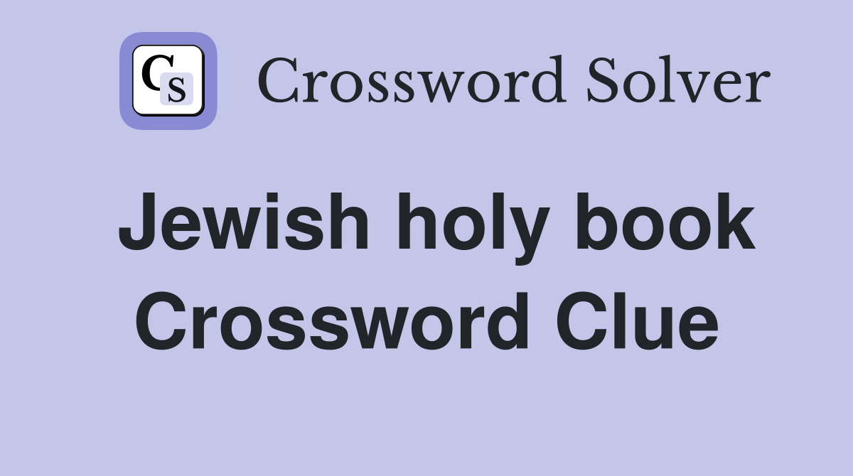 holy book for jews crossword clue